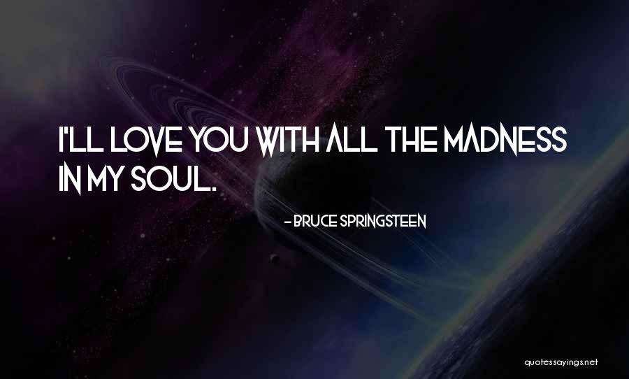 Paclibar Family Quotes By Bruce Springsteen Paclibar Family Quotes By Bruce Springsteen