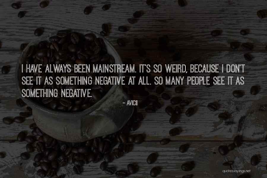 Pacos Quotes By Avicii Pacos Quotes By Avicii