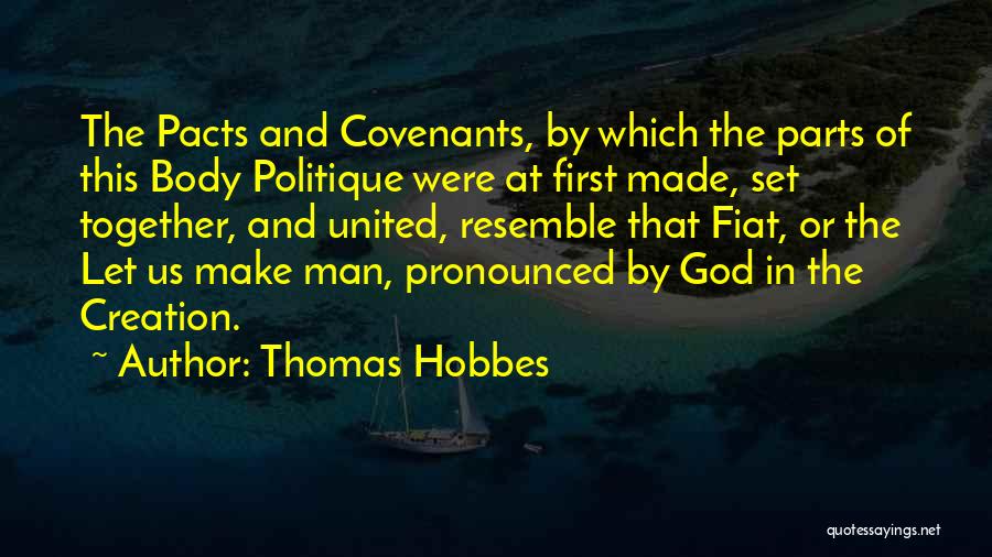 Pacts Quotes By Thomas Hobbes