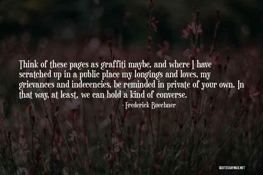 Pacurari Quotes By Frederick Buechner Pacurari Quotes By Frederick Buechner