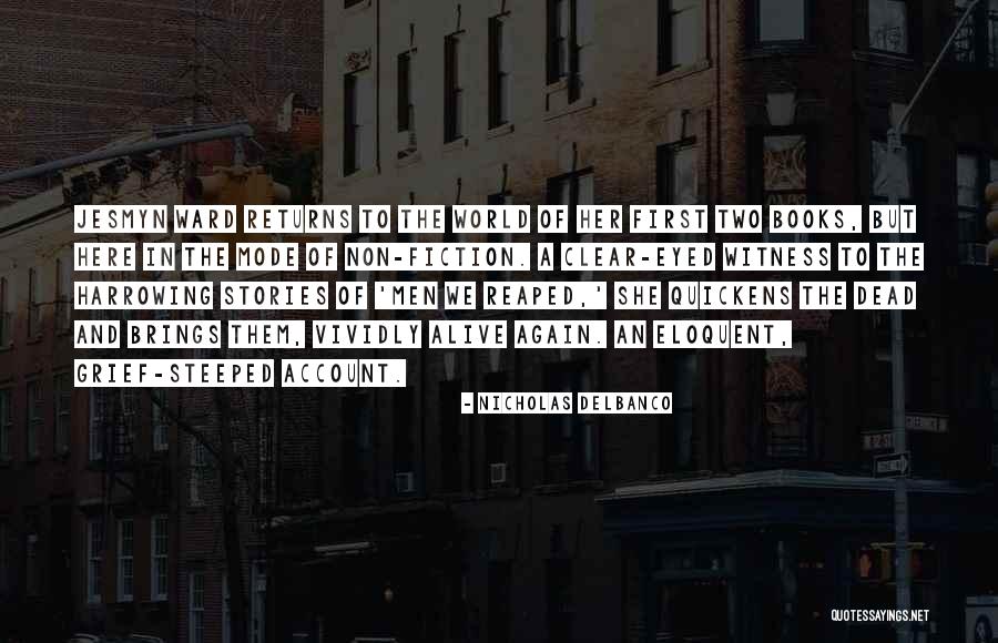 Paczki Day Quotes By Nicholas Delbanco