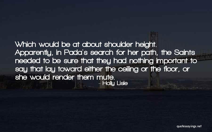 Pada Quotes By Holly Lisle Pada Quotes By Holly Lisle