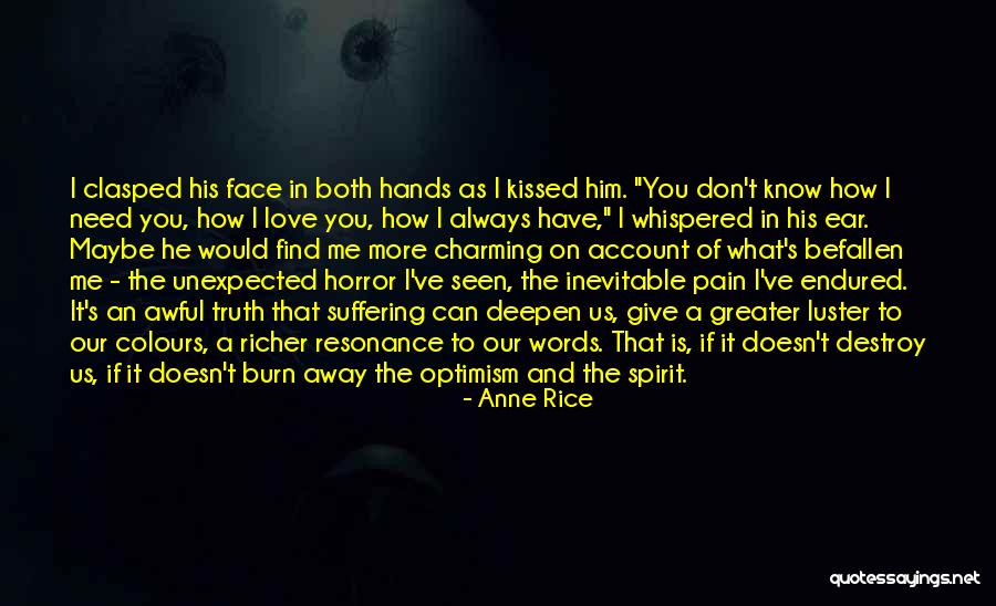Padahal Bahasa Quotes By Anne Rice Padahal Bahasa Quotes By Anne Rice
