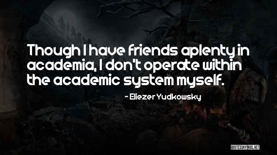 Padahal Bahasa Quotes By Eliezer Yudkowsky Padahal Bahasa Quotes By Eliezer Yudkowsky