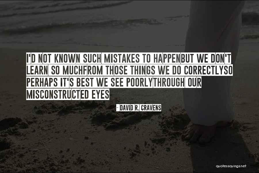 Padanaram Quotes By David R. Cravens Padanaram Quotes By David R. Cravens