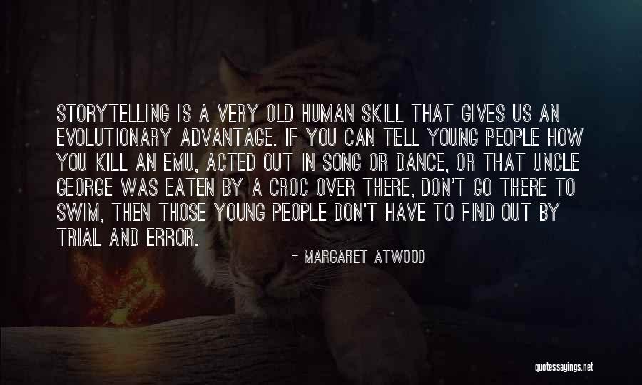 Padang Jobs Quotes By Margaret Atwood Padang Jobs Quotes By Margaret Atwood