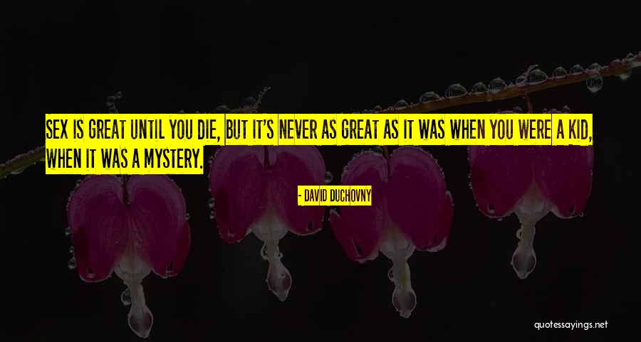 Padang Quotes By David Duchovny Padang Quotes By David Duchovny