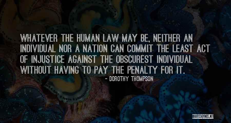 Padaria Quotes By Dorothy Thompson Padaria Quotes By Dorothy Thompson