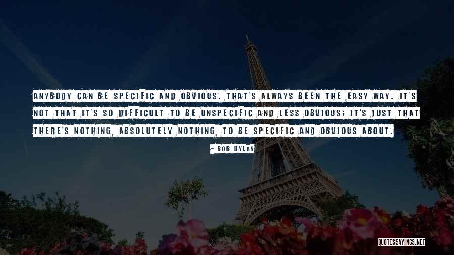 Padavicar Quotes By Bob Dylan Padavicar Quotes By Bob Dylan