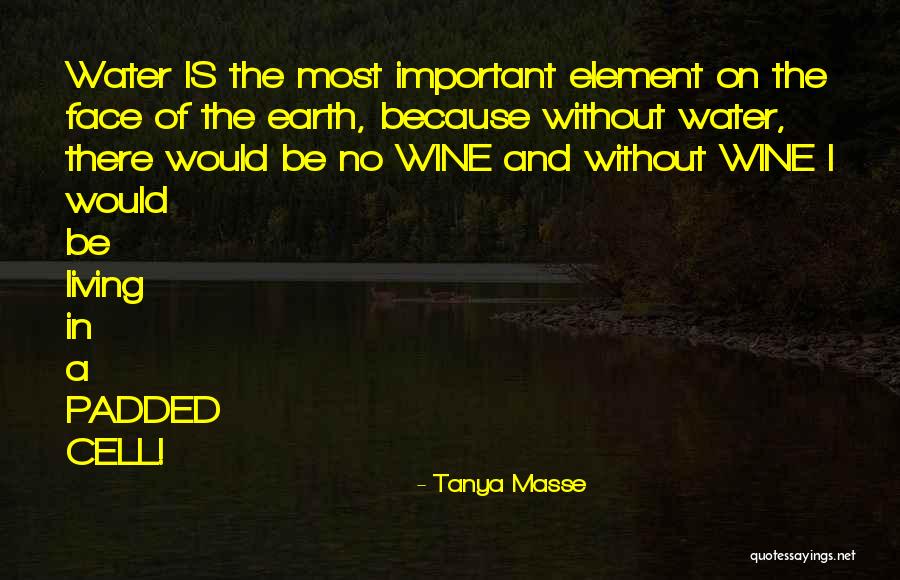 Padded Cell Quotes By Tanya Masse Padded Cell Quotes By Tanya Masse