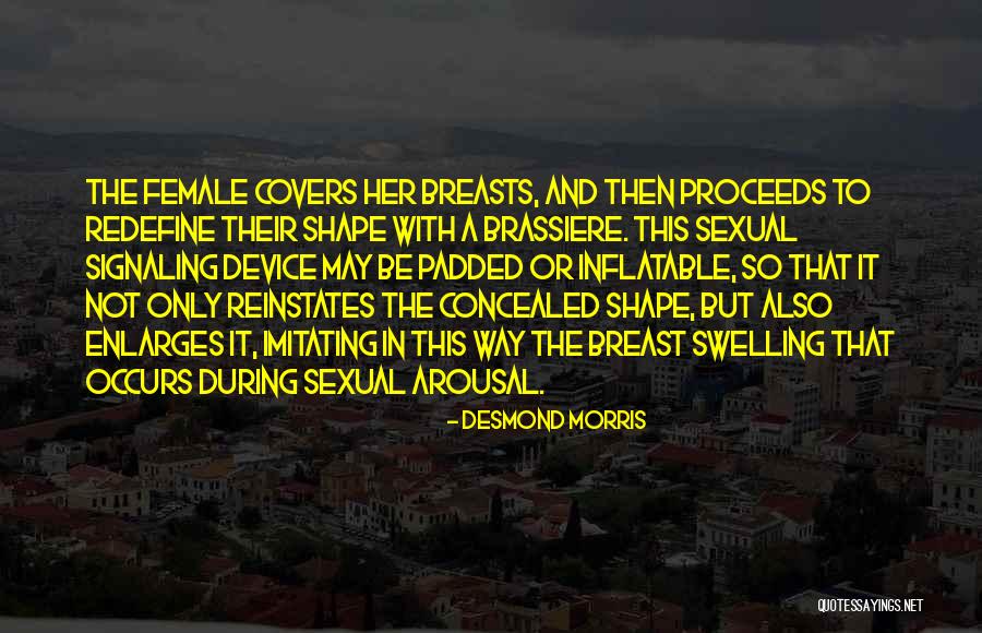 Padded Quotes By Desmond Morris Padded Quotes By Desmond Morris