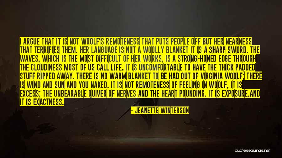 Padded Quotes By Jeanette Winterson Padded Quotes By Jeanette Winterson