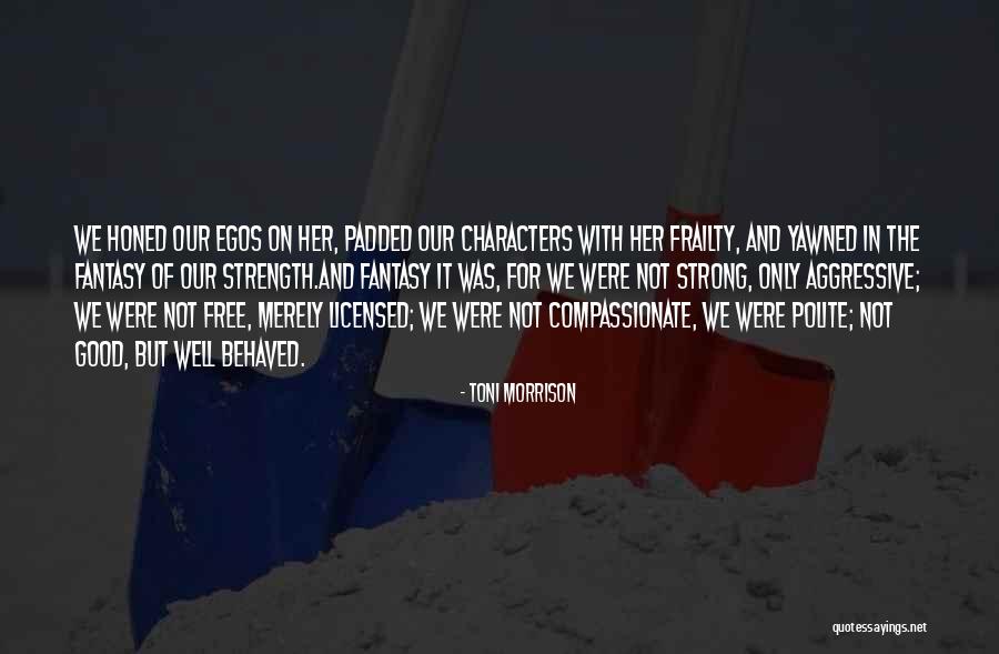 Padded Quotes By Toni Morrison Padded Quotes By Toni Morrison