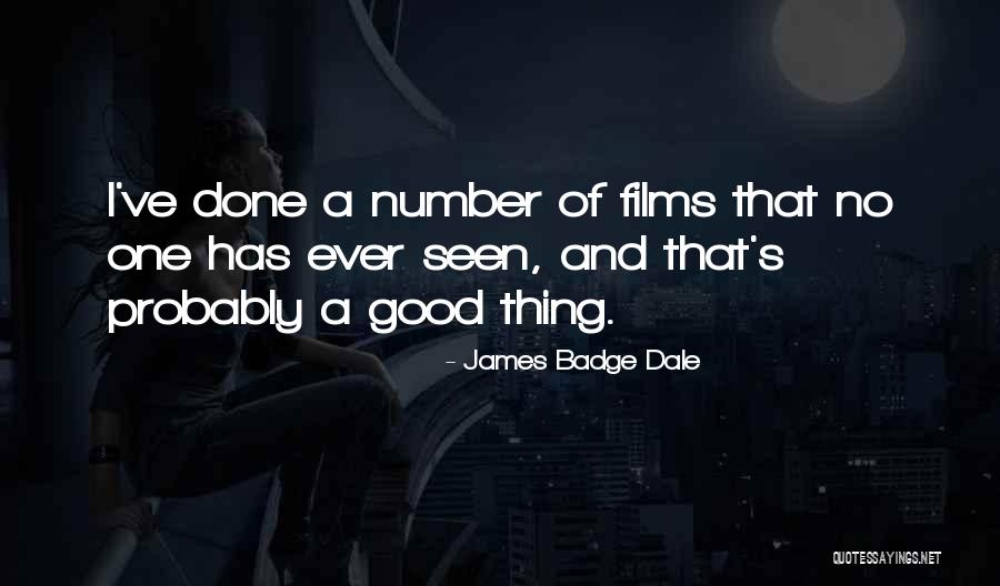 Padded Underwear For Men Quotes By James Badge Dale Padded Underwear For Men Quotes By James Badge Dale