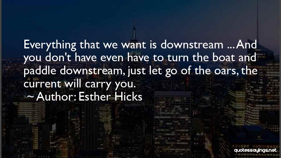 Paddle Quotes By Esther Hicks