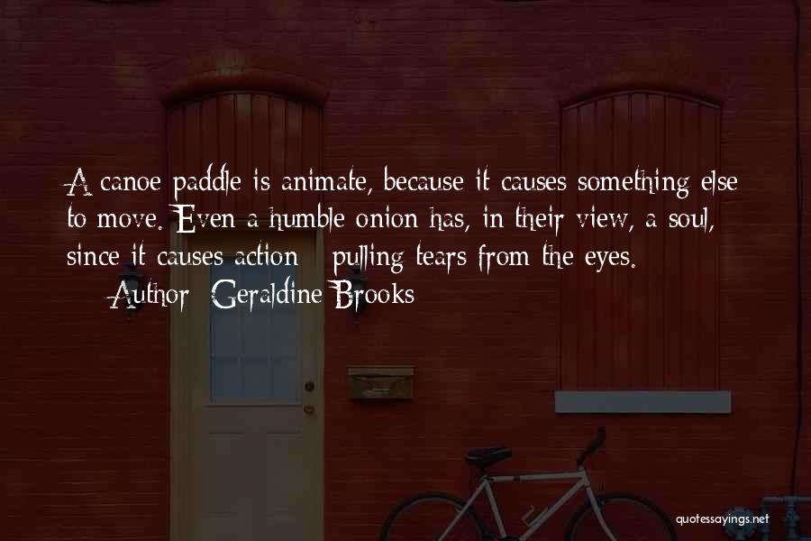 Paddle Quotes By Geraldine Brooks