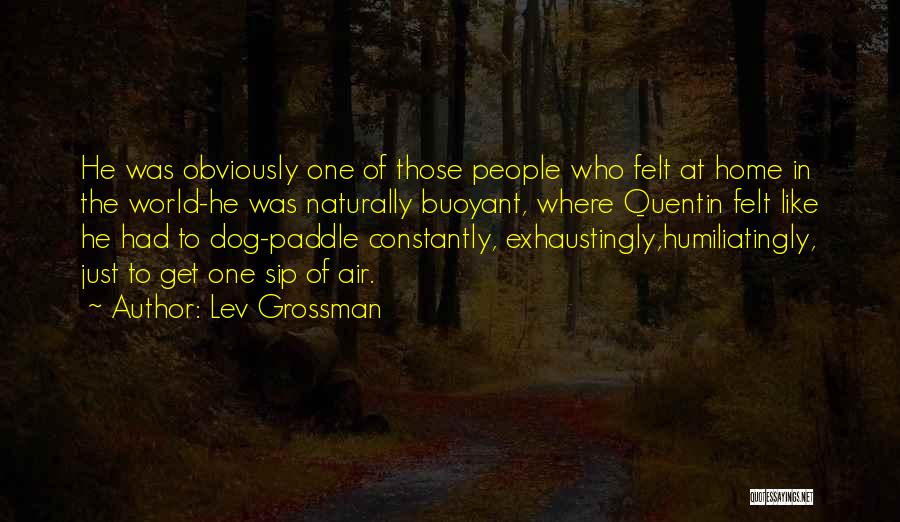 Paddle Quotes By Lev Grossman