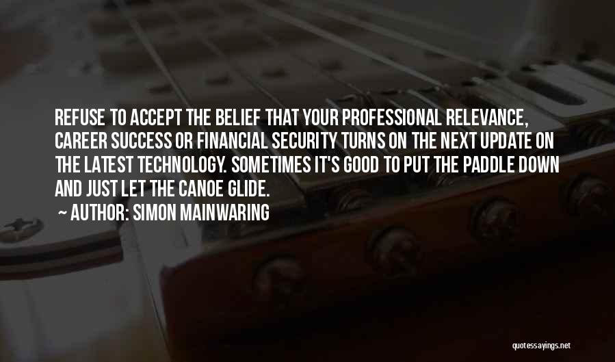 Paddle Quotes By Simon Mainwaring