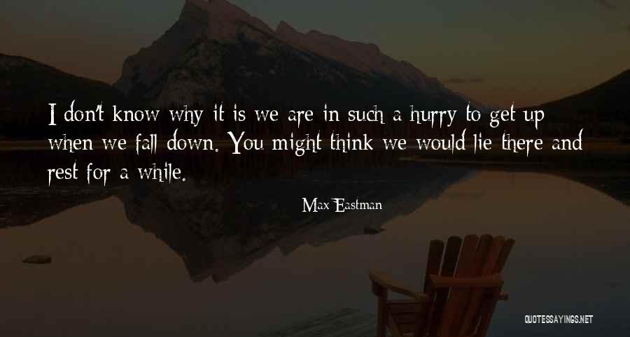 Paddleboat Quotes By Max Eastman Paddleboat Quotes By Max Eastman