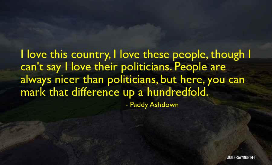 Paddy Ashdown Quotes 1120811