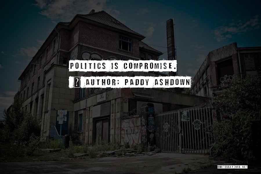 Paddy Ashdown Quotes 1153108