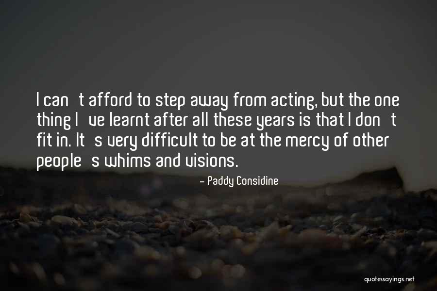 Paddy Considine Quotes 173758