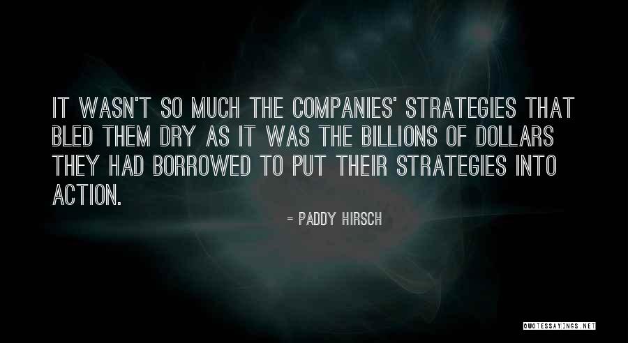 Paddy Hirsch Quotes 1890969 Paddy Hirsch Quotes 1890969