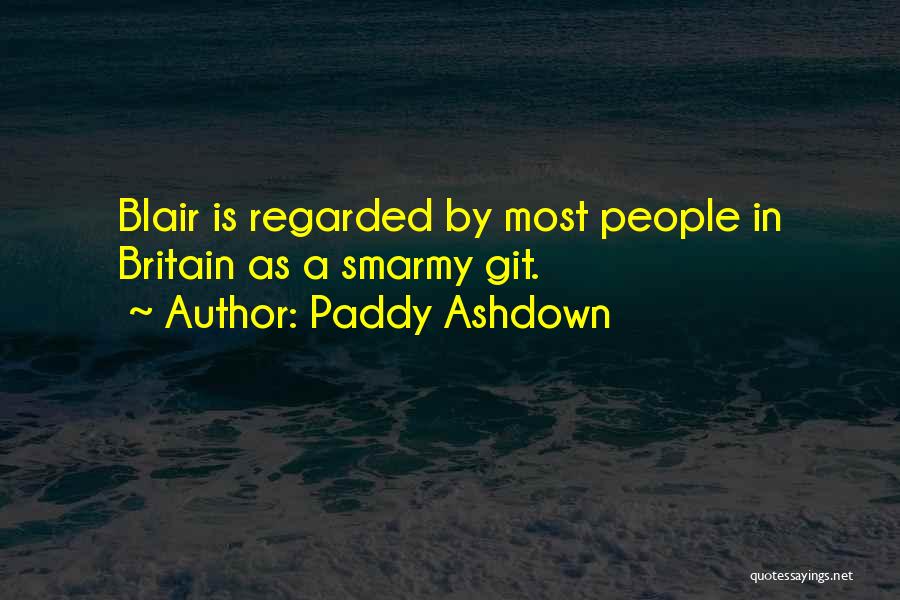 Paddy Quotes By Paddy Ashdown