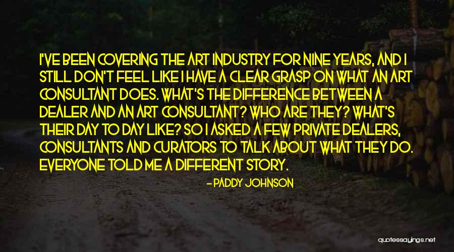 Paddy's Day Quotes By Paddy Johnson Paddy's Day Quotes By Paddy Johnson