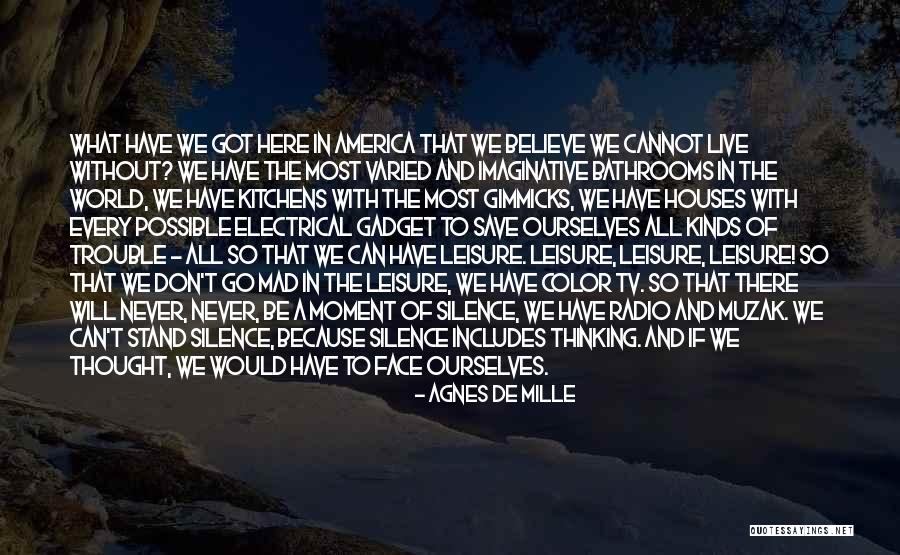 Padelletti Quotes By Agnes De Mille Padelletti Quotes By Agnes De Mille