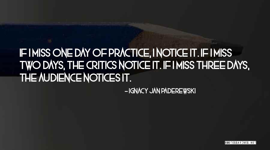 Paderewski Quotes By Ignacy Jan Paderewski