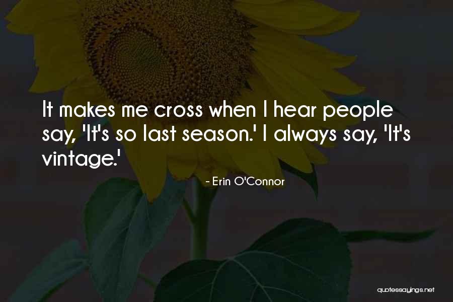 Padezco De Ansiedad Quotes By Erin O'Connor Padezco De Ansiedad Quotes By Erin O'Connor