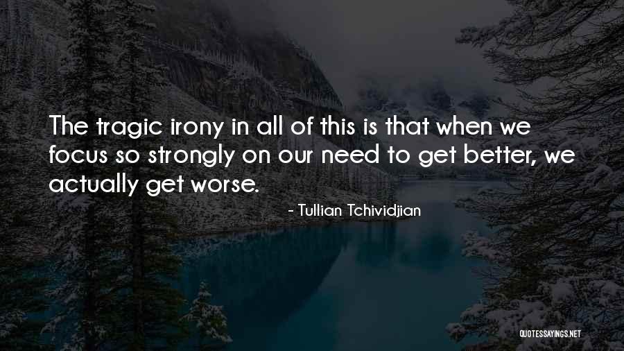 Padezco De Ansiedad Quotes By Tullian Tchividjian Padezco De Ansiedad Quotes By Tullian Tchividjian