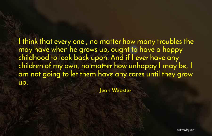 Padezco O Quotes By Jean Webster Padezco O Quotes By Jean Webster