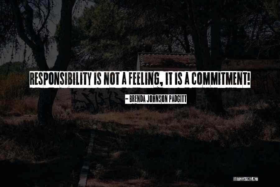 Padgitt Padgitt Quotes By Brenda Johnson Padgitt Padgitt Padgitt Quotes By Brenda Johnson Padgitt