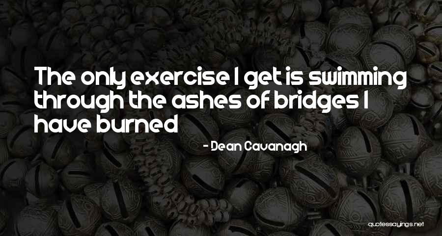 Padgitts Waco Quotes By Dean Cavanagh Padgitts Waco Quotes By Dean Cavanagh