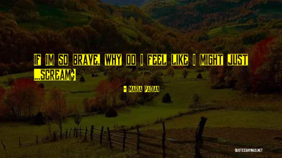 Padian Quotes By Maria Padian Padian Quotes By Maria Padian