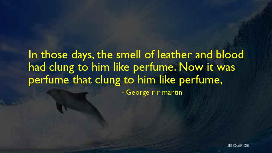 Padickaparambil Quotes By George R R Martin Padickaparambil Quotes By George R R Martin