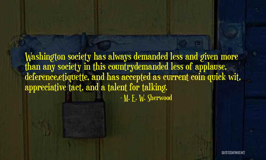 Padiglione Puddu Quotes By M. E. W. Sherwood Padiglione Puddu Quotes By M. E. W. Sherwood