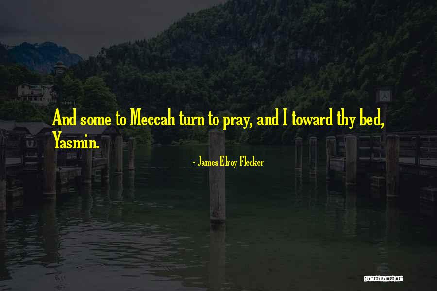 Padilak Quotes By James Elroy Flecker Padilak Quotes By James Elroy Flecker