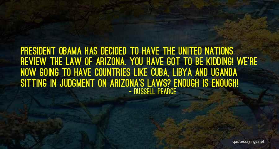 Padilha Impermeabilizantes Quotes By Russell Pearce Padilha Impermeabilizantes Quotes By Russell Pearce