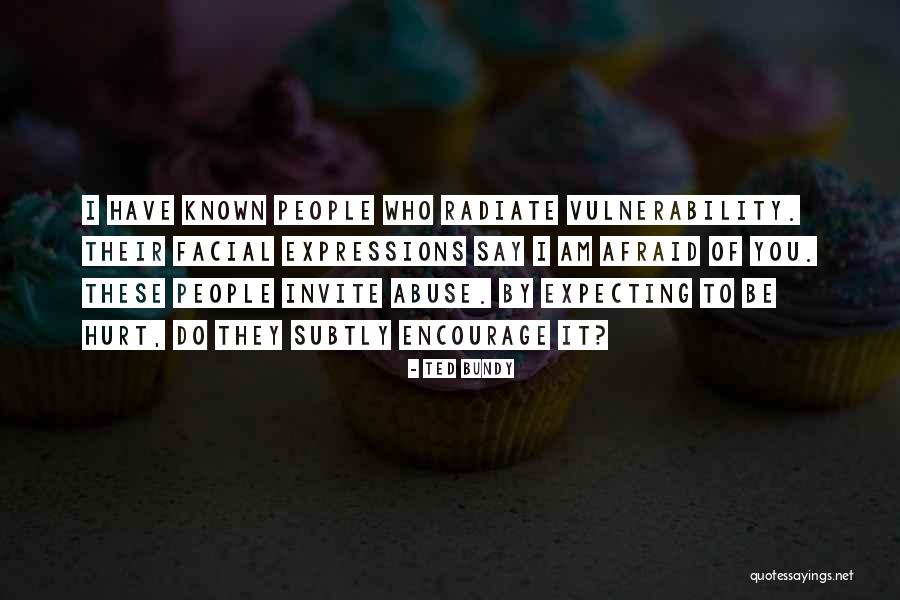 Padilha Portas Quotes By Ted Bundy Padilha Portas Quotes By Ted Bundy