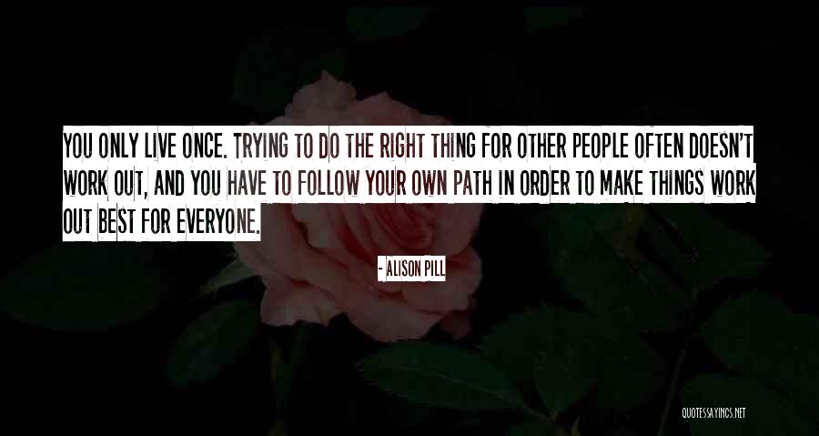 Padillas Quotes By Alison Pill Padillas Quotes By Alison Pill