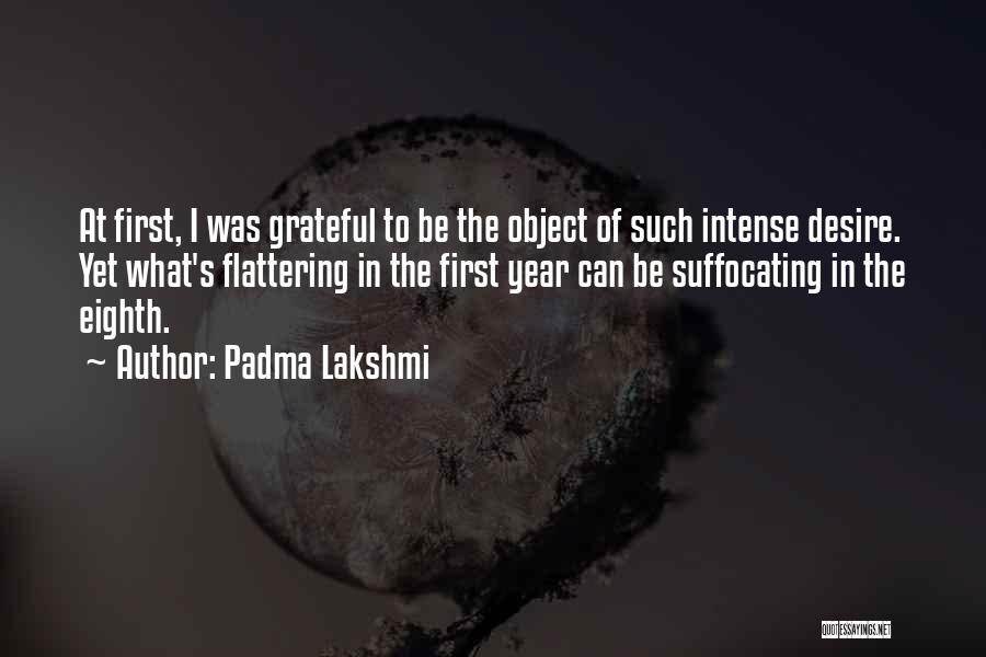 Padma Lakshmi Quotes 1891663