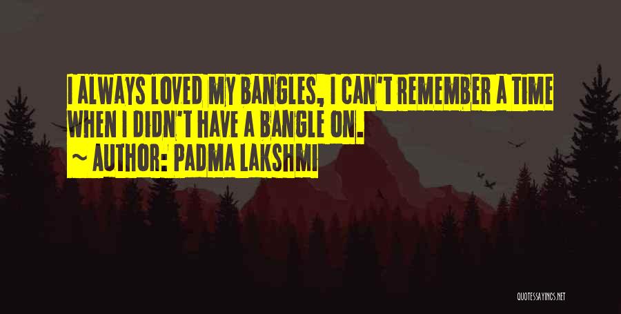 Padma Lakshmi Quotes 402984