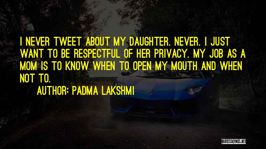 Padma Lakshmi Quotes 578642