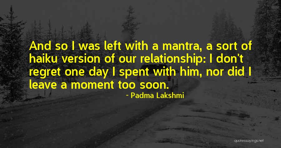 Padma Lakshmi Quotes 688222