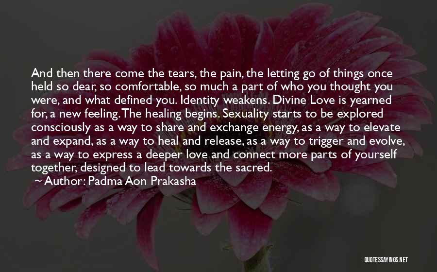 Padma Quotes By Padma Aon Prakasha