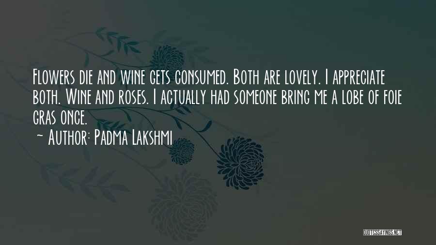 Padma Quotes By Padma Lakshmi