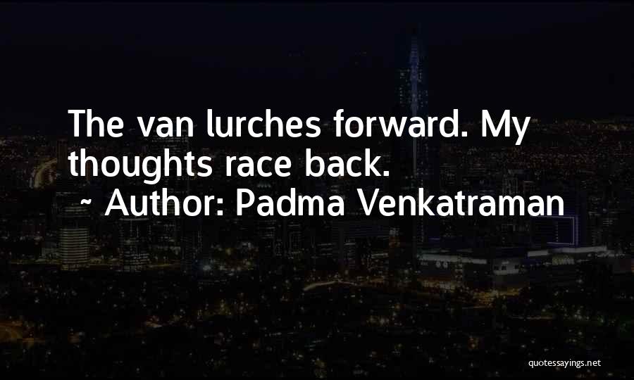 Padma Venkatraman Quotes 100345